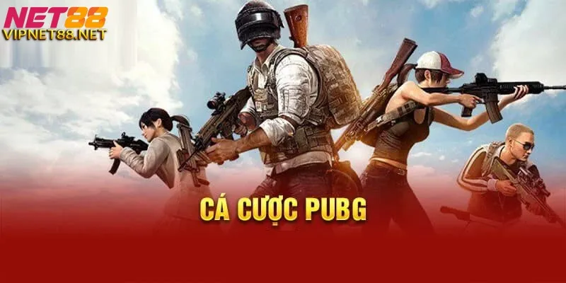 Cá cược PUBG là hình thức mà bạn không thể nào bỏ qua